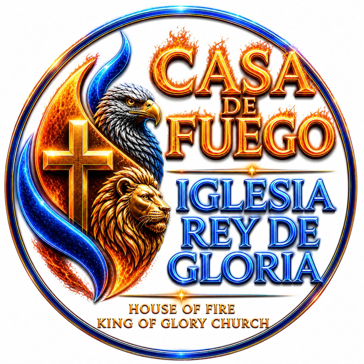 Casa de Fuego Iglesia Rey de Gloria